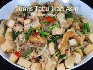 Tumis Tahu Ikan Asin