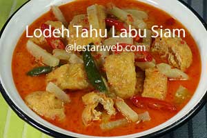 Lodeh Tahu Labu Siam